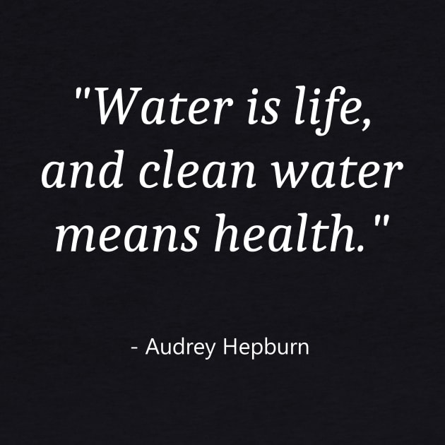 Quote About Water Day by Fandie